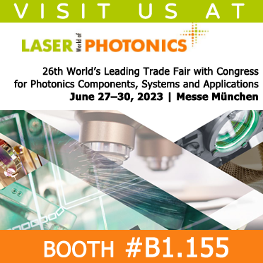 VISIT US at Laser World of Photonics 2023